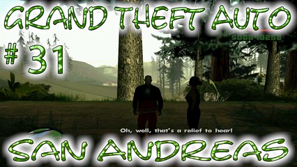 Grand Theft Auto: San Andreas # 31 ➤ All Terrain Hijinx!