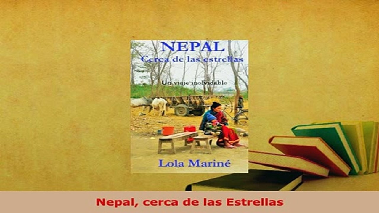 PDF  Nepal cerca de las Estrellas Download Online