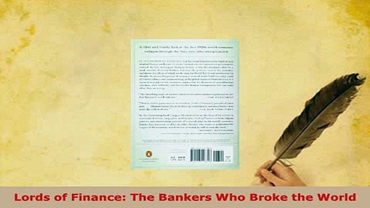 PDF  Lords of Finance The Bankers Who Broke the World Free Books
