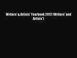 Download Writers' & Artists' Yearbook 2012 (Writers' and Artists') PDF Online