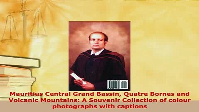 PDF Mauritius Central Grand Bassin Quatre Bornes and Volcanic Mountains A Souvenir Collection Download Full Ebook