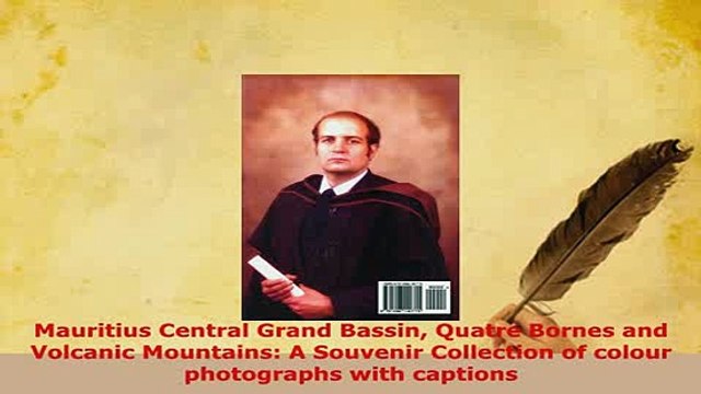 PDF Mauritius Central Grand Bassin Quatre Bornes and Volcanic Mountains A Souvenir Collection Download Online