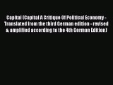 [Read book] Capital (Capital A Critique Of Political Economy - Translated from the third German