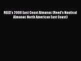 Download REED's 2008 East Coast Almanac (Reed's Nautical Almanac North American East Coast)