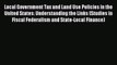 Read Local Government Tax and Land Use Policies in the United States: Understanding the Links