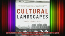 Read  Cultural Landscapes Balancing Nature and Heritage in Preservation Practice  Full EBook