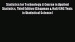 Read Statistics for Technology: A Course in Applied Statistics Third Edition (Chapman & Hall/CRC