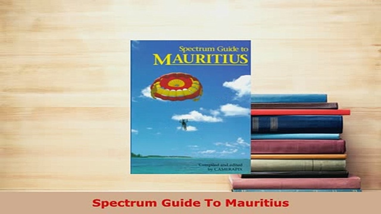 PDF  Spectrum Guide To Mauritius Read Online