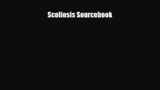 Read ‪Scoliosis Sourcebook‬ Ebook Free