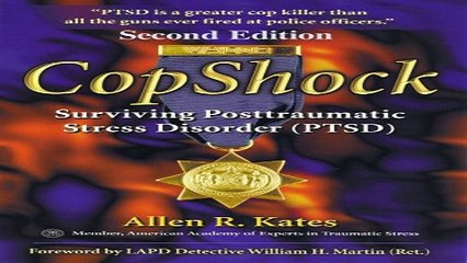 Download CopShock  Second Edition  Surviving Posttraumatic Stress Disorder  PTSD