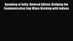 [Read book] Speaking of India: Revised Edition: Bridging the Communication Gap When Working