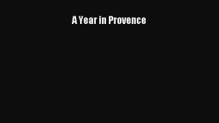 Read A Year in Provence Ebook Free