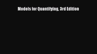 [PDF] Models for Quantifying 3rd Edition [Download] Full Ebook