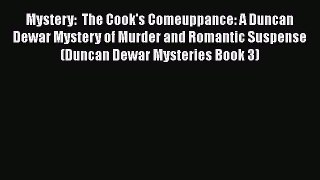 PDF Mystery:  The Cook's Comeuppance: A Duncan Dewar Mystery of Murder and Romantic Suspense