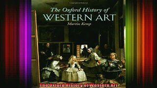 Read  The Oxford History of Western Art  Full EBook