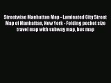 Read Streetwise Manhattan Map - Laminated City Street Map of Manhattan New York - Folding pocket