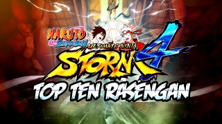 Top 10 RASENGAN! | NARUTO SHIPPUDEN: Ultimate Ninja STORM 4