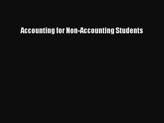 PDF Accounting for Non-Accounting Students  Read Online