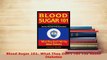 Download  Blood Sugar 101 What They Dont Tell You About Diabetes Ebook Free