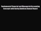 PDF Fundamental Financial and Managerial Accounting Concepts with Harley Davidson Annual Report