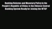 [Read book] Banking Reforms and Monetary Policy in the People's Republic of China: Is the Chinese