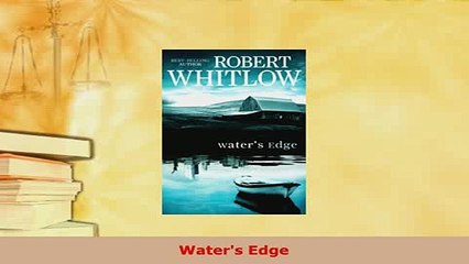 Download  Waters Edge  EBook