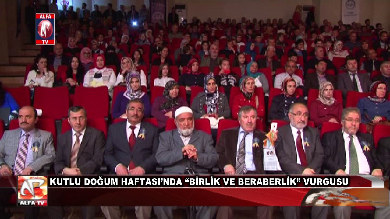 Kutlu Doğum Haftası’nda “Birlik Ve Beraberlik” Vurgusu