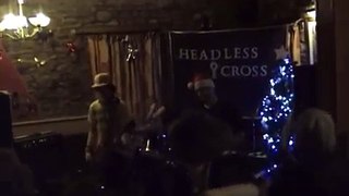HEADLESS CROSS - MERRY CHRISTMAS EVERYBODY @ The Barrel 4/12/10