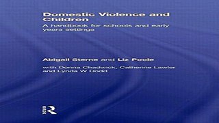 Download Domestic Violence and Children  A Handbook for Schools and Early Years Settings