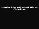 PDF Hard to Find: (A Plain Jane Mystery Spin Off Series) A Tillgiven Mystery Free Books