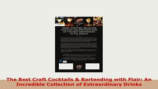 Download  The Best Craft Cocktails  Bartending with Flair An Incredible Collection of Read Online