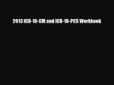 Download 2013 ICD-10-CM and ICD-10-PCS Workbook PDF Free