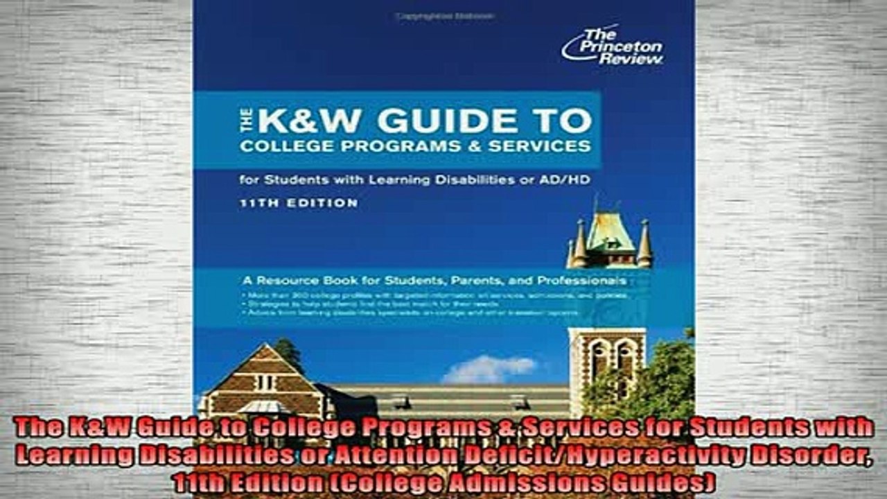 FREE PDF  The KW Guide to College Programs  Services for Students with Learning Disabilities or  BOOK ONLINE
