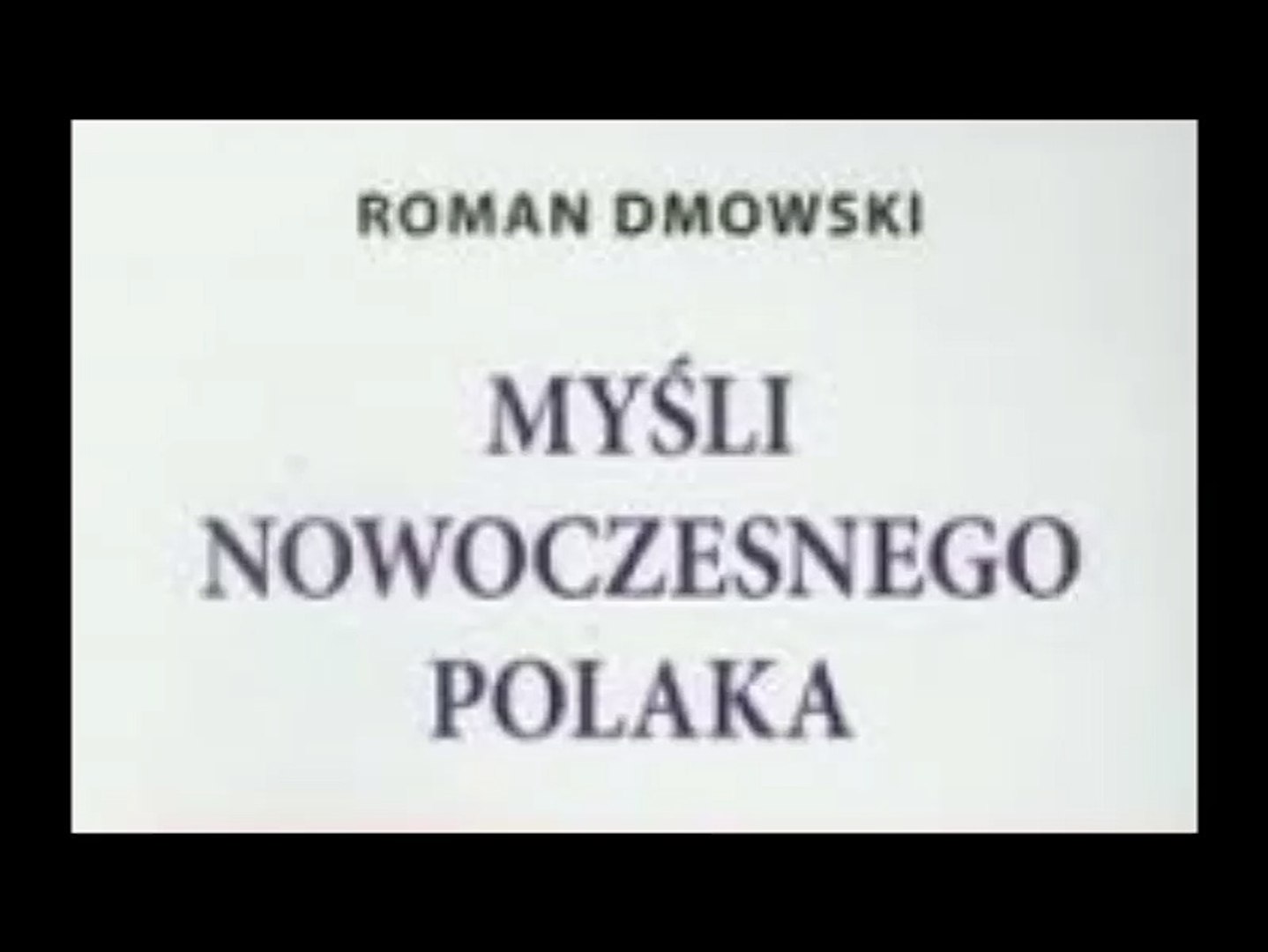 ⁣Myśli nowoczesnego Polaka 1/7 - Roman Dmowski ( audiobook pl )