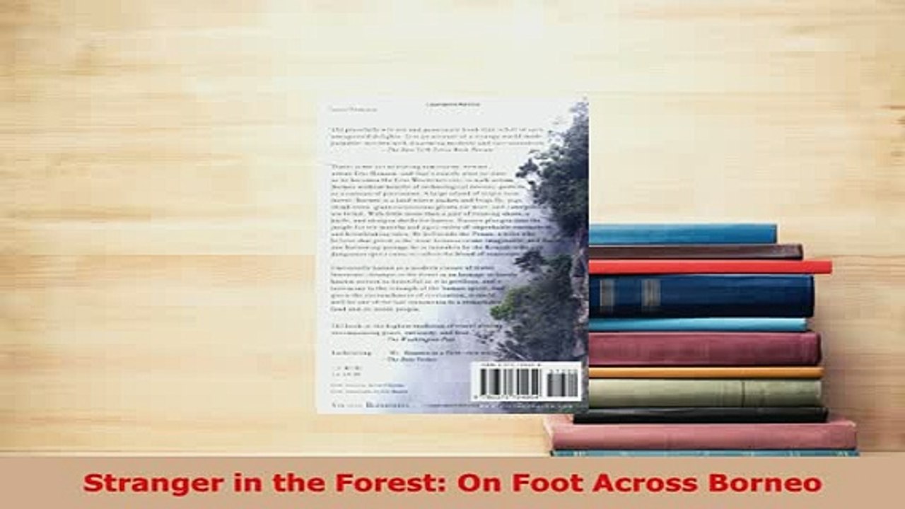 PDF  Stranger in the Forest On Foot Across Borneo Download Online