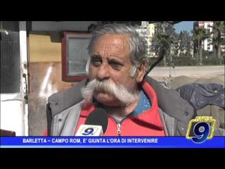 Barletta  | Campo rom, è giunta l'ora di intervenire