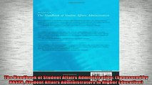 FREE PDF  The Handbook of Student Affairs Administration Sponsored by NASPA Student Affairs  DOWNLOAD ONLINE
