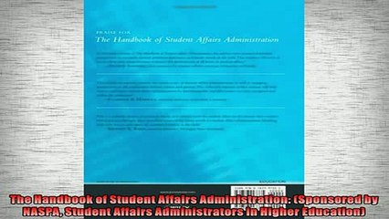 FREE PDF  The Handbook of Student Affairs Administration Sponsored by NASPA Student Affairs  DOWNLOAD ONLINE