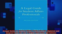Free PDF Downlaod  A Legal Guide for Student Affairs Professionals Updated and Adapted from The Law of  FREE BOOOK ONLINE