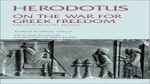 Download On the War for Greek Freedom  Selections from The Histories  Hackett Classics