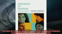FREE DOWNLOAD  Portraits of Promise Voices of Successful Immigrant Students Youth Development and  DOWNLOAD ONLINE