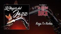 Lo Mejor del Jazz - Vol. 4 - Rags To Riches