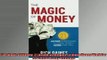 FREE DOWNLOAD  The Magic Of Money 21 Action Strategies To Make Money Work For You Mind Money Strategy  FREE BOOOK ONLINE