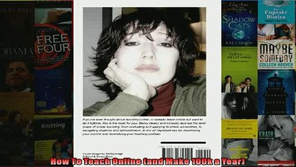 FREE DOWNLOAD  How To Teach Online and Make 100k a Year  FREE BOOOK ONLINE