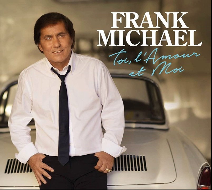 . Frank Michael - Cette Chanson est Pour Toi