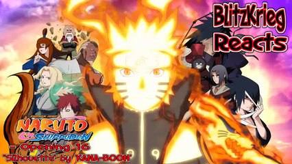♢ Naruto Shippuden Opening 16 LIVE REACTION ☆ SILHOUETTE by KANA-BOON - ナルト疾風伝 新 夢叶う ♢