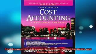FREE PDF  Cost Accounting A Managerial Emphasis Student Guide and Review Manual  BOOK ONLINE