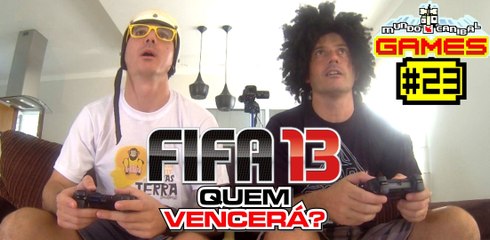 Mundo Canibal Games #23 - FIFA13 - Quem Vencerá?