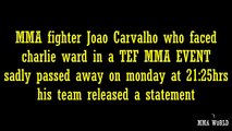MMA Fighter Joao Carvalho Dies after Getting Knocked out by Conor Mcgregor's Team mate Charlie Ward
