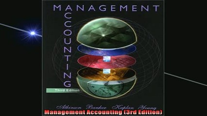 FREE PDF  Management Accounting 3rd Edition  BOOK ONLINE